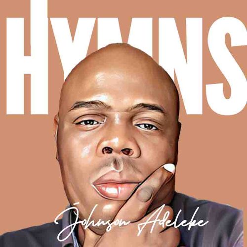 Hymns Johnson Adeleke