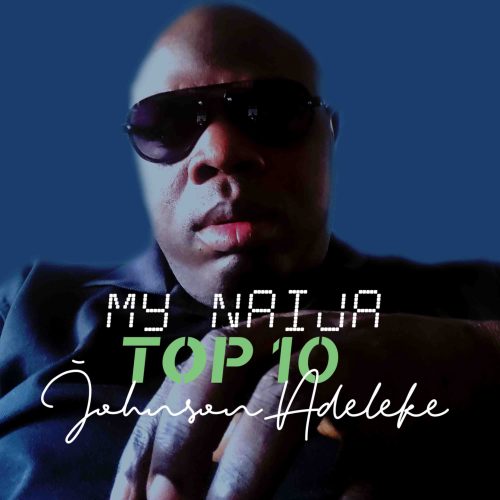 my naija top 10